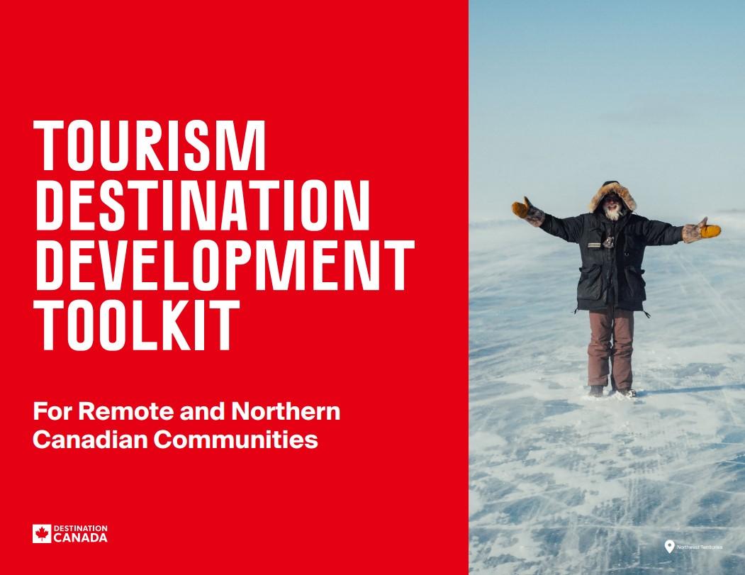 Tourism Destination Development Toolkit - Northern & Remote communities