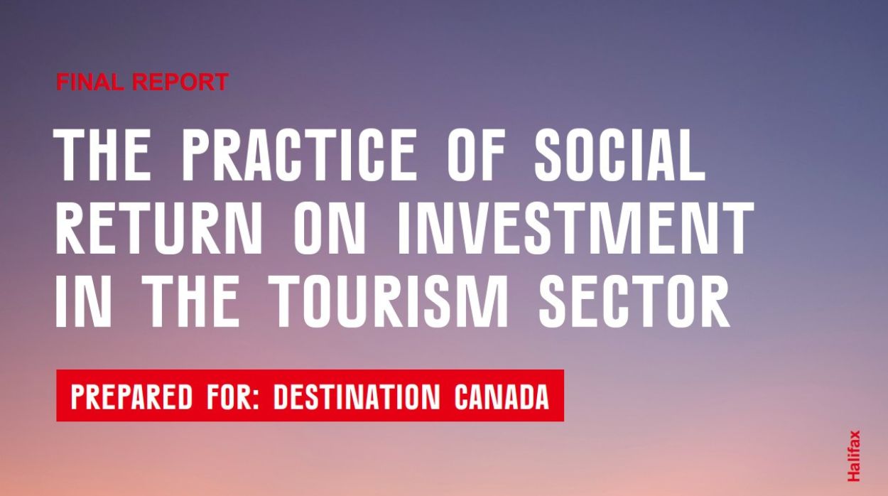 The practive of social return on investment in the tourism sector